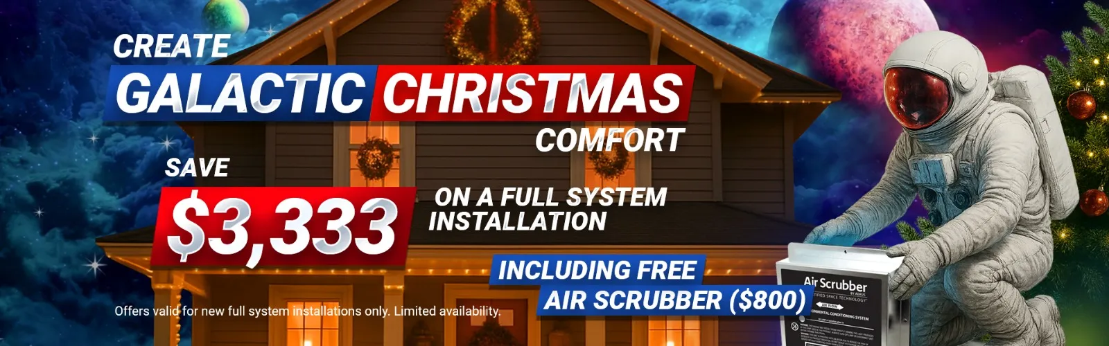 Galaxy Heating Christmas Heat Pump Deal - Save $3,333 on full system installation including free air scrubber